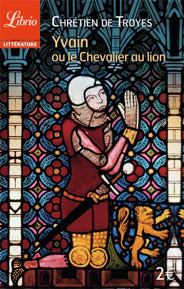 Comment yvain rencontre t il le lion